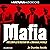 Mafia: The Complete History of a Criminal World