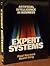Expert Systems: Artificial Intelligence in Business (General Trade) by Harmon, Paul, King, David (1985) Paperback