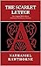 The Scarlet Letter: The Original 1850 Edition