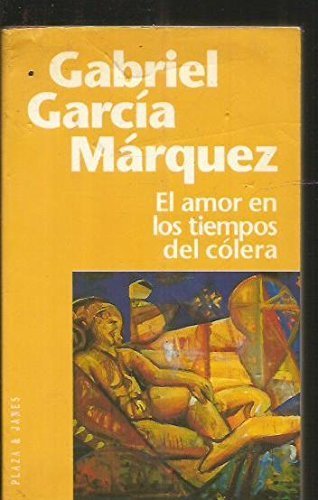 El Amor En Los Tiempos Del Colera (Spanish Edition) Spanish edition by Garcia Marquez, Gabriel (1997) Paperback
