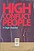 High Conflict People in Legal Disputes by Bill Eddy