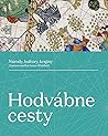 Hodvábne cesty: N...