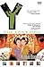 Y: The Last Man VOL 08: Kimono Dragons by Brian K. Vaughan