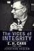 The Vices of Integrity: E.H.Carr, 1892-1982 by Jonathan Haslam (3-Oct-2000) Paperback