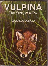Vulpina: The story of a fox (Hardcover)