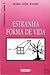 Estranha Forma de Vida (Portuguese Edition)