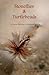 Stoneflies & Turtleheads by D. Dauphinee (2013-03-06)