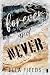 Forever and Never (Magnolia Cove, #2)