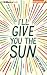 I'll Give You the Sun[ILL GIVE YOU THE SUN 6D][UNABRIDGED][Co... by Jandy Nelson