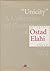 Unicity: A Collection of Photographs of Ostad Elahi 1895-1974