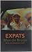 Expats (Dutch Edition)