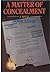 A Matter of Concealment by Dewitt S. Copp