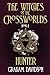 Hunter (The Witches of the Crossworlds)