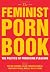 The Feminist Porn Book