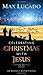 Celebrating Christmas with Jesus: An Advent Devotional Paperback October 2, 2011