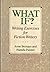 What If?: Writing Exercises for Fiction Writers