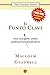 El punto clave (Ensayo (Punto de Lectura)) (Spanish Edition) by Gladwell, Malcolm (2011) Paperback