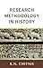 Research Methodology in History by Krishnaji Nageshrao Chitnis (2006-11-26)