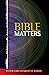 Bible Matters by Peter Vardy (2016-01-31)