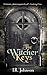The Witcher Keys by I. R. Johnson (2013) Paperback