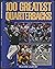 100 Greatest Quarterbacks