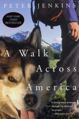 [(A Walk across America )] [Author: Peter Jenkins] [Apr-2003]