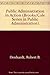 Public Administration in Action: Readings, Profiles, and Cases (Brooks/Cole Series in Public Administration) by Robert B. Denhardt (1980-01-01)