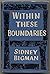 Within These Boundaries