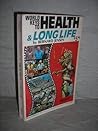 World keys to health & long life