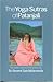 The Yoga Sutras of Patanjali by Sri Swami Satchidananda, Patanjali, Satchidananda, Sri Swami Satchidananda