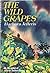 The wild grapes by Barbara. Jefferis