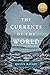 The Currents of the World