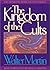By Walter Martin The Kingdom of the Cults (Revised and Updated 1997 Edition) [Paperback]