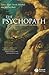 The Psychopath: Emotion and the Brain by Blair, James Published by Wiley-Blackwell 1st (first) edition (2005) Paperback