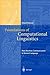 Foundations of Computational Linguistics: Human-Computer Communication in Natural Language by Roland R. Hausser (1999-07-31)