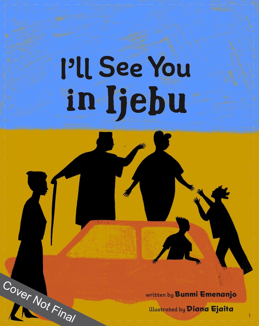I'll See You in Ijebu (Barefoot Books Step Inside a Story)