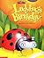 Ladybug's Birthday (Sidebyside) by Metzger, Steve (December 1, 1997) Paperback