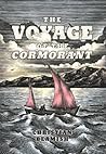 The Voyage of the Cormorant by Beamish. Christian ( 2012 ) Hardcover