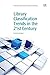 [Library Classification Trends in the 21st Century] (By: Rajendra Kumbhar) [published: December, 2011]