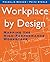 Workplace by Design: Mapping the High-Performance Workscape by Becker, Franklin, Steele, Fritz (April 21, 1995) Paperback