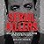 Serial Killers: Shocking, Gripping True Crime Stories of the Most Evil Murderers