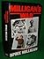 Milligan's War : The Selected War Memoirs of Spike Milligan