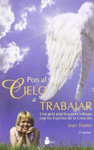 Pon al cielo a trabajar (Spanish Edition) by Jean Slatter (2008-06-01)