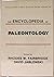 The Encyclopedia of Paleontology by Rhodes W. Fairbridge