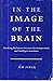 In the Image of the Brain Breaking the B by Jim Jubak