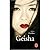 Geisha by Arthur Golden Geisha by Arthur Golden