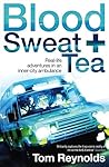 Blood, Sweat and Tea: Real Life Adventures in an Inner-city Ambulance by Tom Reynolds (2009-05-28)