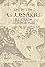 O Obscuro Glossário Ilustrado de Relojoaria by Adriano R. Passarelli