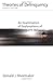 Theories of Delinquency: An Examination of Explanations of Delinquent Behavior by Donald J. Shoemaker (2000-03-02)