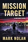 Mission Target (Jake Wolfe Thrillers)